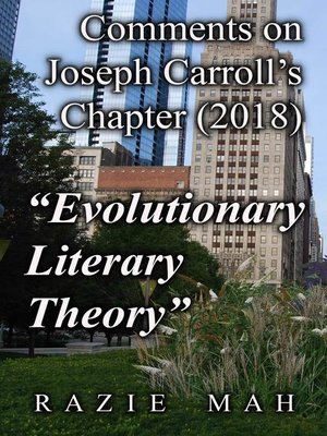 cover image of Comments on Joseph Carroll's Chapter (2018) "Evolutionary Literary Theory"
